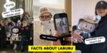 Why Is Labubu So Popular? 6 Facts About The POP MART Icon Loved By BLACKPINK’s Lisa & The PAP